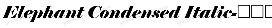 Elephant Condensed Italic字体转换